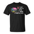 I Just Want To Drink Wine And Read My Book T-Shirt T-Shirt