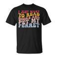 I Just Want To Read Books And Pet My Ferret Pet Lover T-Shirt I Just Want To Read Books And Pet My Ferret Pet Lover T-Shirt