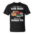 I Just Want To Read Books And Pet My Guinea Pig Reading T-Shirt