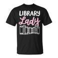 Librarian Library Books Reading Reader T-Shirt Librarian Library Books Reading Reader T-Shirt
