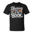 Librarians Do It By The Book Librarian T-Shirt Librarians Do It By The Book Librarian T-Shirt