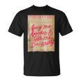 Library Card Buy Me Books And Tell Me I'm Pretty Pink T-Shirt