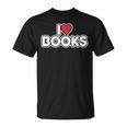 I Love Books T-Shirt