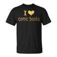 I Love Comic Books Manga Graphic Novel Heart T-Shirt I Love Comic Books Manga Graphic Novel Heart T-Shirt