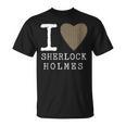 I Love Sherlock Holmes Mystery Books Novelty T-Shirt I Love Sherlock Holmes Mystery Books Novelty T-Shirt
