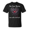 Our Love Stories Come With a Dark Side Romance Smutty Book T-Shirt Our Love Stories Come With a Dark Side Romance Smutty Book T-Shirt