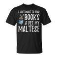 Maltese Avid Book Reader Dog Mom For Men Women T-Shirt