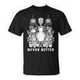 Messy Bun Skeleton Reading Book Coffee Never Better T-Shirt Messy Bun Skeleton Reading Book Coffee Never Better T-Shirt