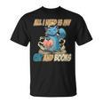 All I Need Is My Cat And Books Cute Cat T-Shirt