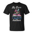 My Niece Is My Favorite Author For Book Lovers T-Shirt My Niece Is My Favorite Author For Book Lovers T-Shirt