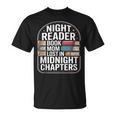 Night Reader Book Mom Lost In Midnight Chapters T-Shirt