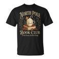 North Pole Book Club Christmas Reading Hot Cocoa Graphic T-Shirt