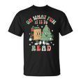 Oh What Fun It Is To Read Christmas Tree Book Lover Groovy T-Shirt