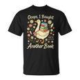 Ooops I Bought Another Book Goose Reader T-Shirt