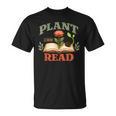 Plant a Seed Read Reader Book Library Mom Dad Summer T-Shirt