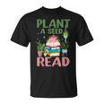 Plant A Seed Read Reading Summer 2026 Teacher Librarian Book T-Shirt Plant A Seed Read Reading Summer 2026 Teacher Librarian Book T-Shirt