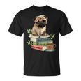 Pug Dog Reading Book Coffee Read Books Be Kind Stay Weird T-Shirt Pug Dog Reading Book Coffee Read Books Be Kind Stay Weird T-Shirt
