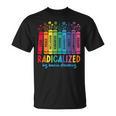 Radicalized By Basic Decency Rainbow Books LGBTQ Equality T-Shirt Radicalized By Basic Decency Rainbow Books LGBTQ Equality T-Shirt