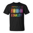 Rainbow Gay Books Flowers Equality LGBTQ Pride Women Men T-Shirt Rainbow Gay Books Flowers Equality LGBTQ Pride Women Men T-Shirt