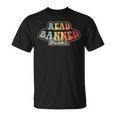 Read Banned Books Advocacy Literature Support T-Shirt