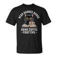 I Read Banned Books Lover Bookworm Love Banned Books T-Shirt