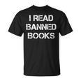 I Read Banned Books T-Shirt