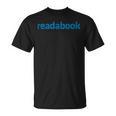 Read A Book For Avid Readers And Book Lovers T-Shirt Read A Book For Avid Readers And Book Lovers T-Shirt