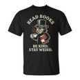 Read Books Be Kind Stay Weird Cat Coffee Lover Reading T-Shirt