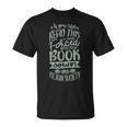 If You Can Read This I Was Forced To Put My Book Book Lover T-Shirt If You Can Read This I Was Forced To Put My Book Book Lover T-Shirt