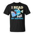 I Read Past My Bed Time Book Reading Anglerfish Librarian T-Shirt I Read Past My Bed Time Book Reading Anglerfish Librarian T-Shirt