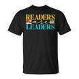 Readers Are Leaders Books Librarian Library Book Lover T-Shirt