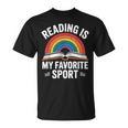 Reading Is My Favorite Sport Book Lover Saying Rainbow T-Shirt Reading Is My Favorite Sport Book Lover Saying Rainbow T-Shirt