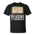 Reading Fundamental Books Lover Bookworm Reader Literature T-Shirt Reading Fundamental Books Lover Bookworm Reader Literature T-Shirt