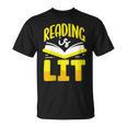 Reading Is Lit Bookworm Book Reading T-Shirt Reading Is Lit Bookworm Book Reading T-Shirt