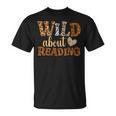 Reading Lover Wild About Reading Reading Books And Bookworm T-Shirt Reading Lover Wild About Reading Reading Books And Bookworm T-Shirt
