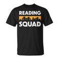Reading Squad Book Lover And Reading Teacher For Men Women Kids T-Shirt