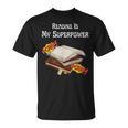 Reading Is My Superpower Book Lover T-Shirt Reading Is My Superpower Book Lover T-Shirt