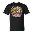 Reading Is Out Of This World Reader Book Him Her Library T-Shirt