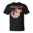 Readolotl An Axolotl That Read Many Books Axolotl T-Shirt