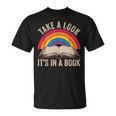 Retro Vintage Rainbow Take a Look It’s In a Book Reading T-Shirt