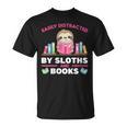 Sloths And Books Saying With Book And Sloth T-Shirt