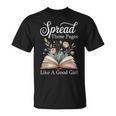 Spread Those Pages Like A Good Girl Bookworm Book Lover T-Shirt