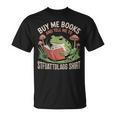 STFUATTDLAGG Shirt Buy Me Books T-Shirt