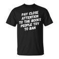 Stop Book Ban Texas School Books Banning Stop Censorship T-Shirt