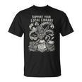 Support Your Local Library Goth Book T-Shirt