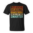 I Survived Reading Banned Books Bookaholic Book Lovers T-Shirt I Survived Reading Banned Books Bookaholic Book Lovers T-Shirt