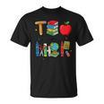 Teacher School Supplies Apple Books Pencil Globe Crayon T-Shirt