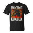 That's What I DO I Read Books Crochet Cat T-Shirt