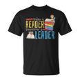 Today A Reader Tomorrow A Leader Book Literature Reading T-Shirt Today A Reader Tomorrow A Leader Book Literature Reading T-Shirt