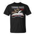 Turning Pages Is My Cardio Reading Book Novelty Shirt T-Shirt